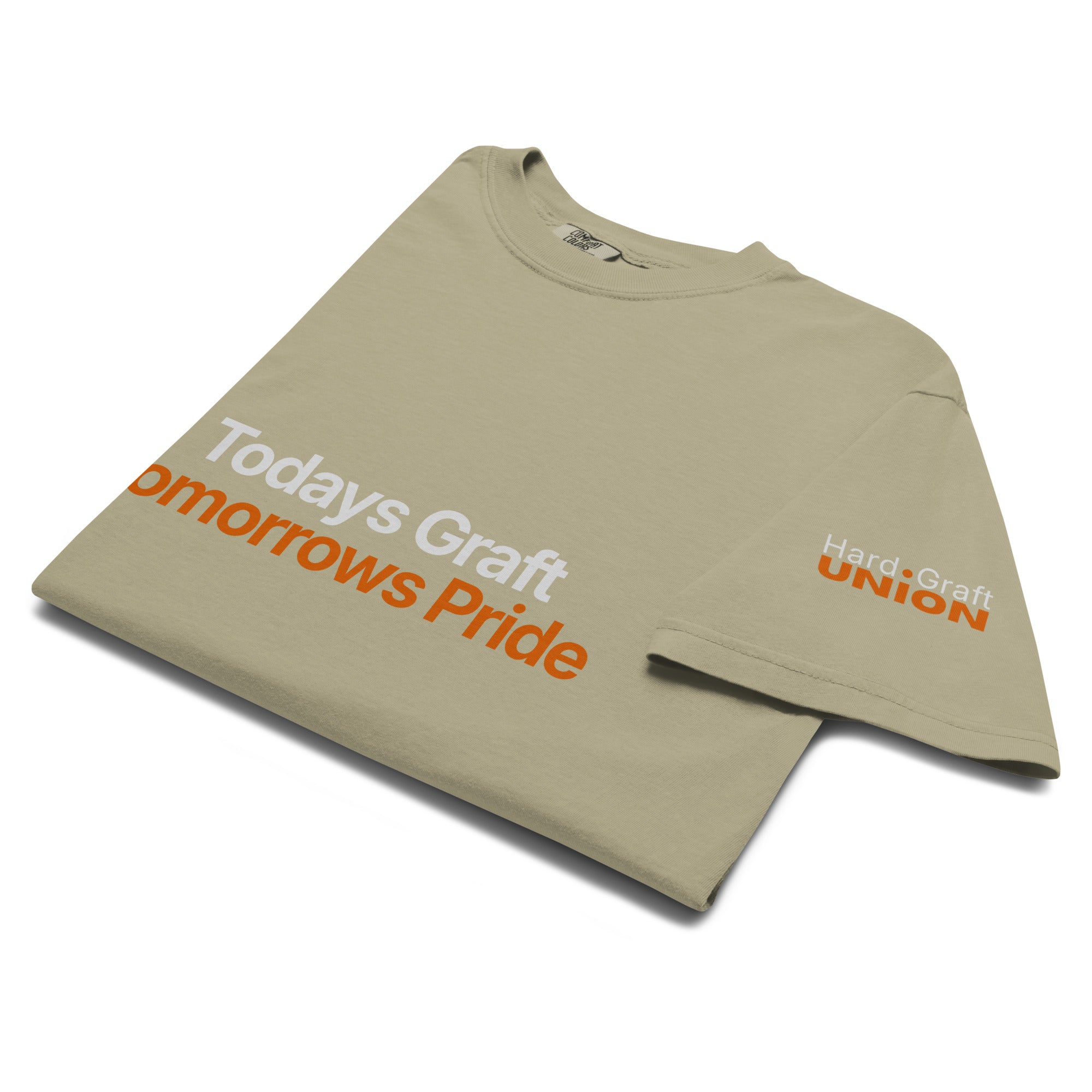 Todays Graft Tomorrows Pride. Heavyweight t-shirt